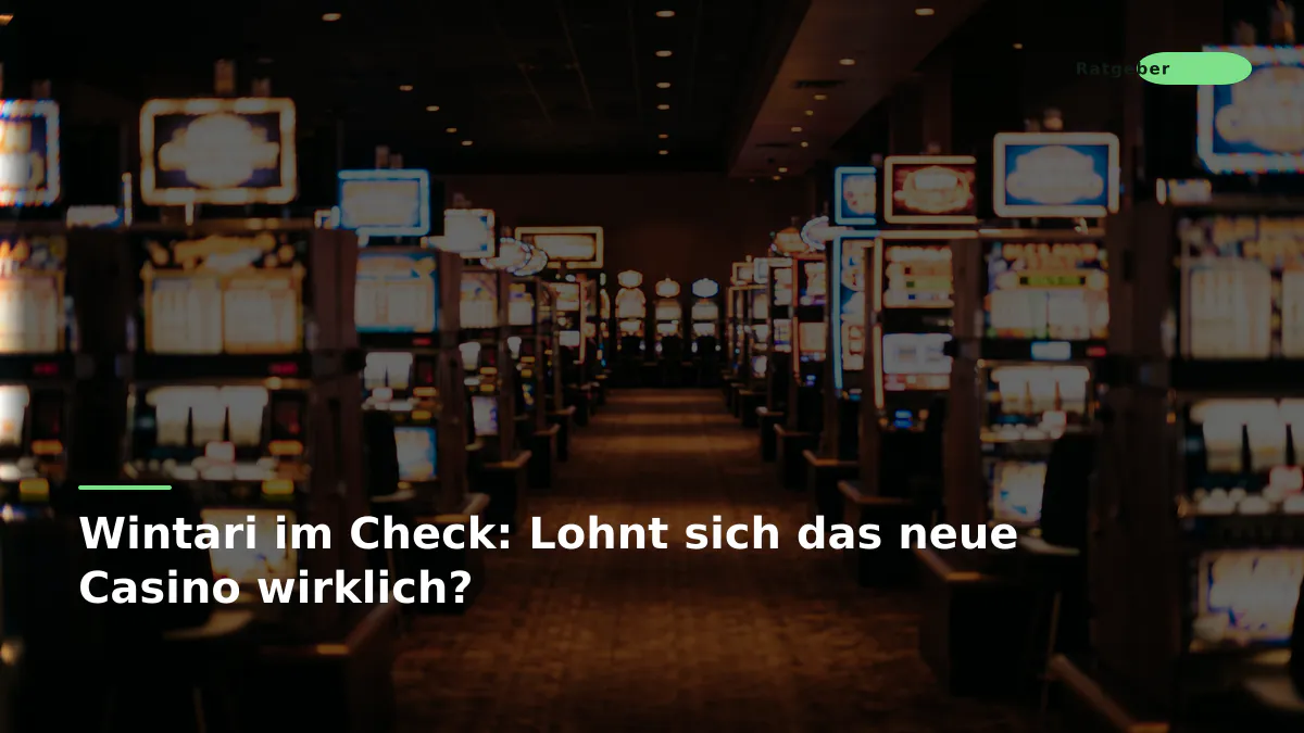 Wintari im Check: Lohnt sich das neue Casino wirklich?