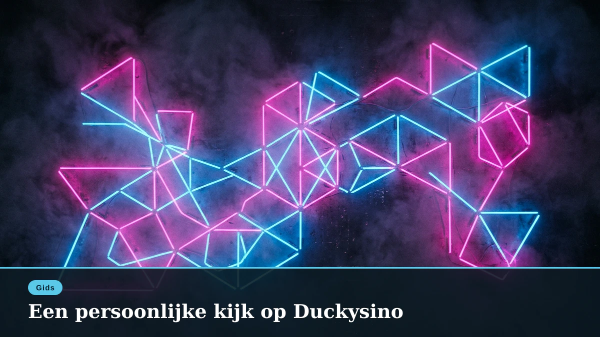 Een persoonlijke kijk op Duckysino