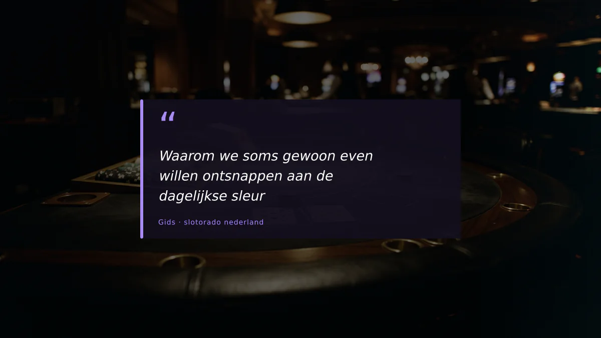 Waarom we soms gewoon even willen ontsnappen aan de dagelijkse sleur