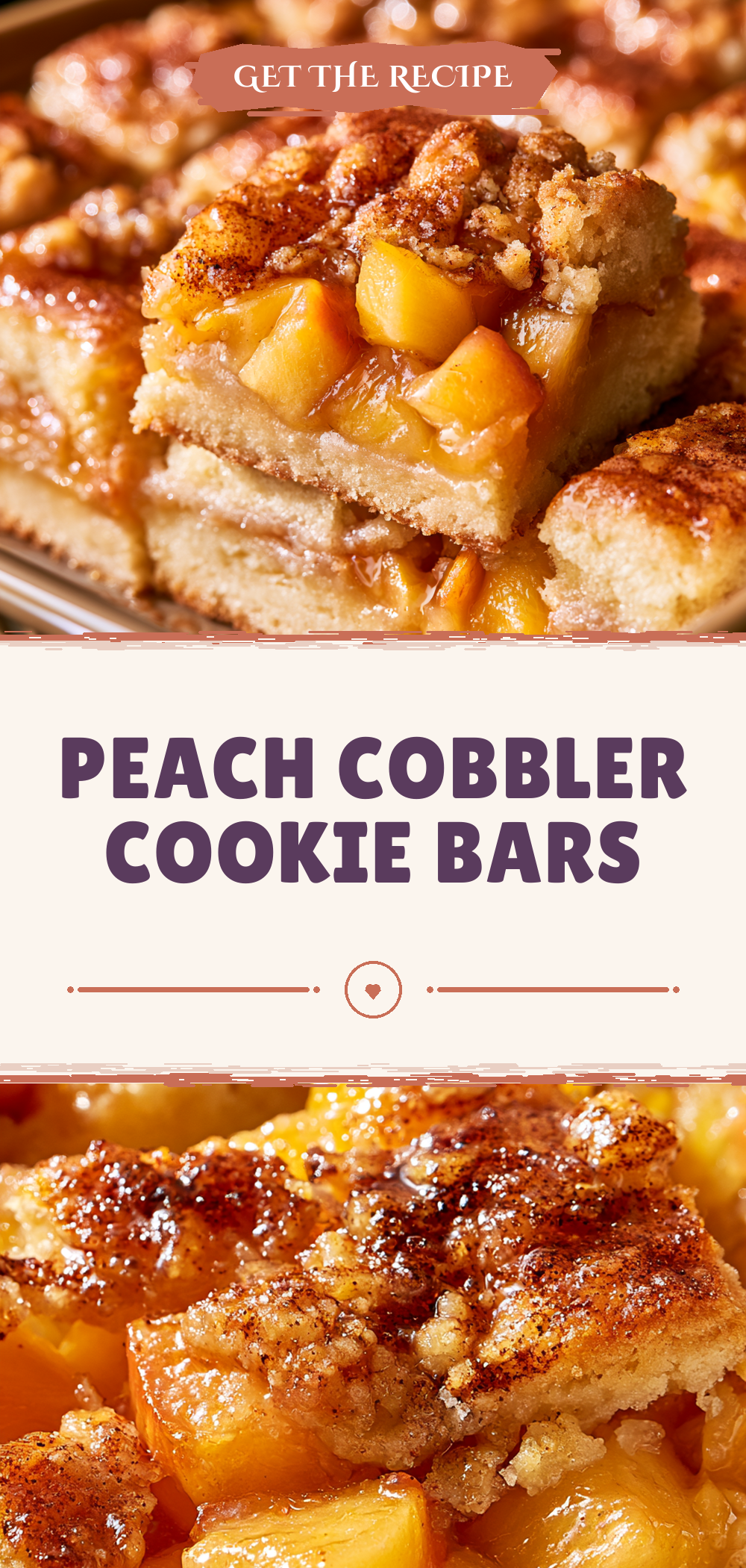 Pinterest graphic for Peach Cobbler Cookie Bars