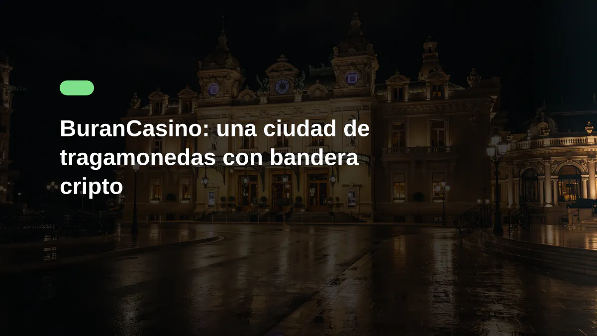 BuranCasino: una ciudad de tragamonedas con bandera cripto