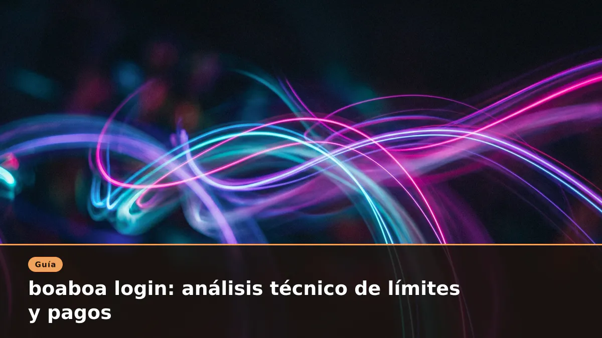 boaboa login: análisis técnico de límites y pagos