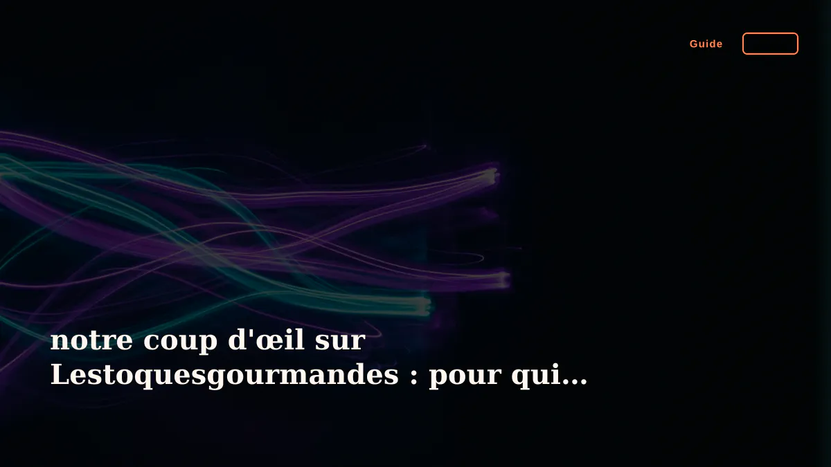 notre coup d'œil sur Lestoquesgourmandes : pour qui tape-t-elle dans l'œil ?