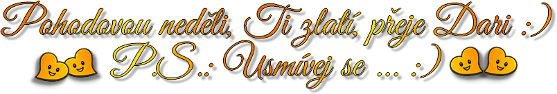 P.S. Usmívej se. o o o