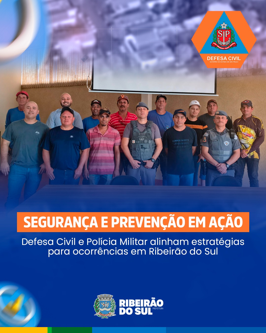 Defesa Civil e Polícia Militar realizam reunião para reforçar ações de segurança em Ribeirão do Sul