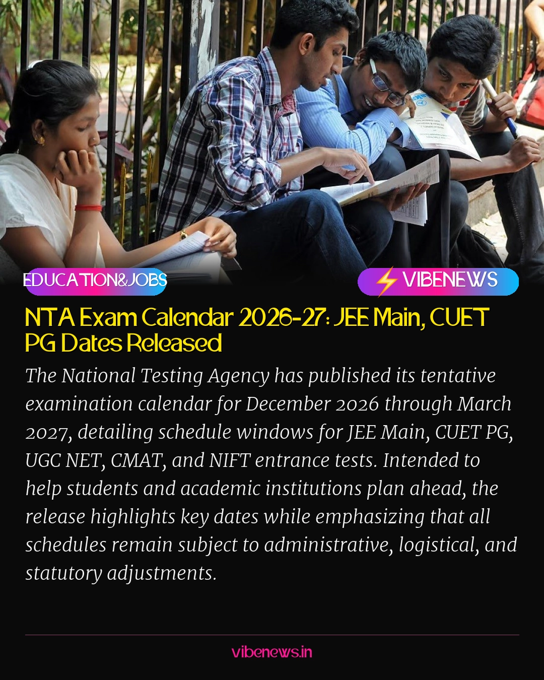 NTA Exam Calendar 2026-27: JEE Main, CUET PG Dates Released