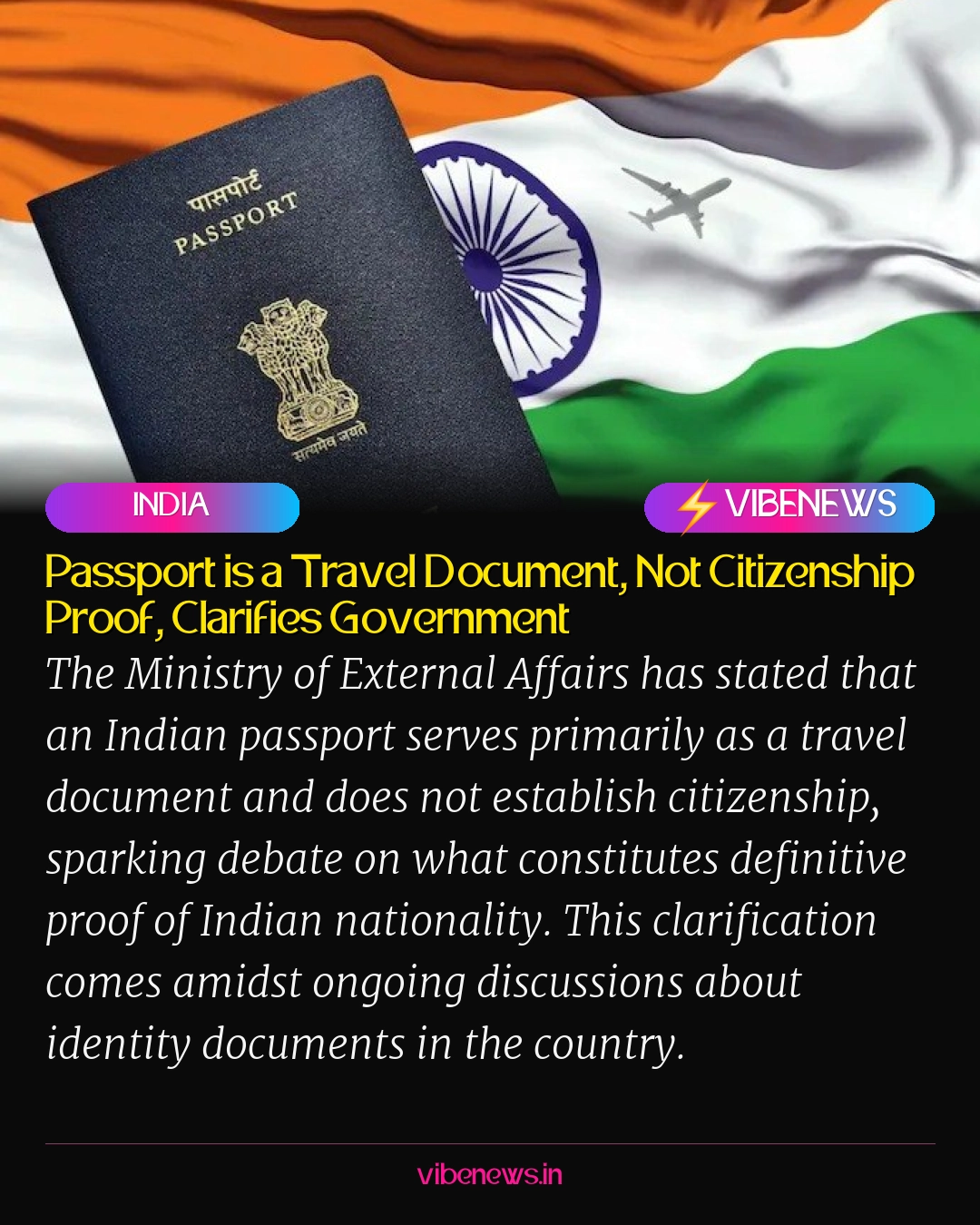 Passport is a Travel Document, Not Citizenship Proof, Clarifies Government