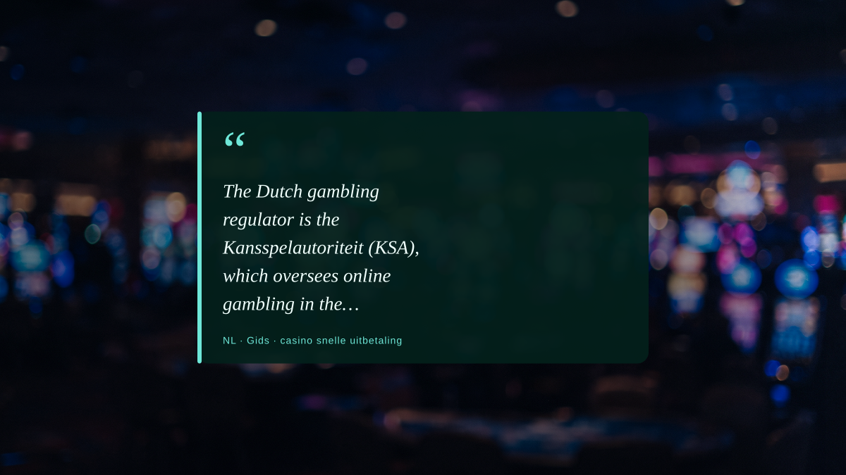 Snel je geld binnenhalen: hoe casino snelle uitbetaling in de polder echt werkt
