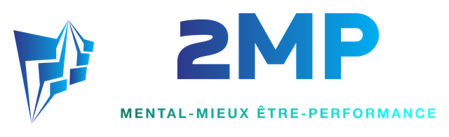 2MP - Mental-Mieux Être-Performance