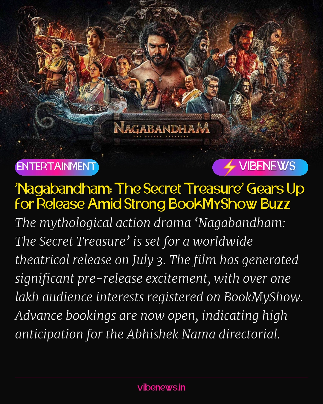 ‘Nagabandham: The Secret Treasure’ Gears Up for Release Amid Strong BookMyShow Buzz