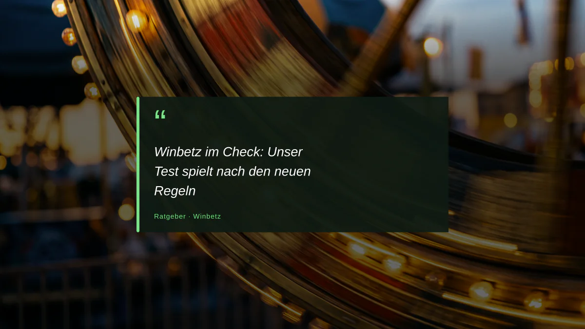Winbetz im Check: Unser Test spielt nach den neuen Regeln