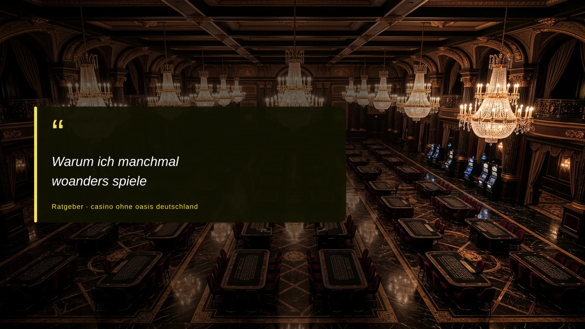 Warum ich manchmal woanders spiele