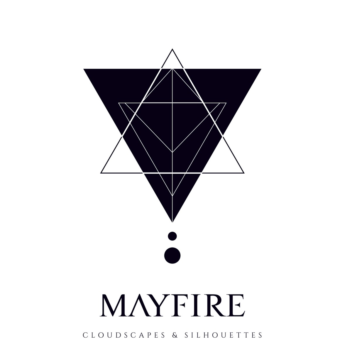 Mayfire - Cloudscapes & Silhouettes (2023)