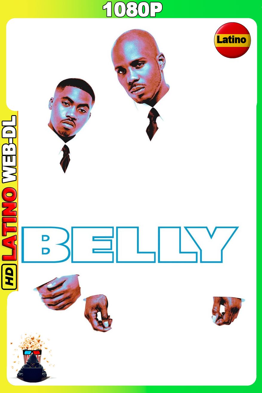 Belly (1998) [1080p] WEB-DL [Latino-Inglés]