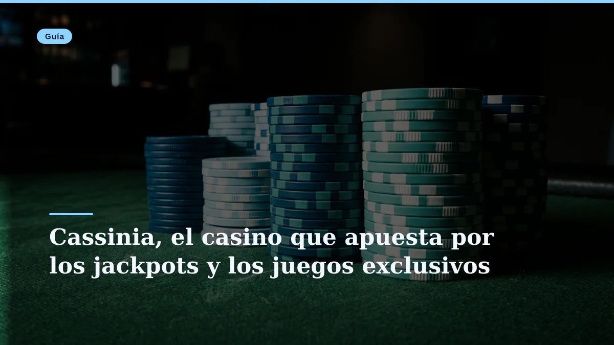 Cassinia, el casino que apuesta por los jackpots y los juegos exclusivos