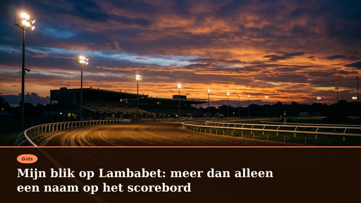 Mijn blik op Lambabet: meer dan alleen een naam op het scorebord