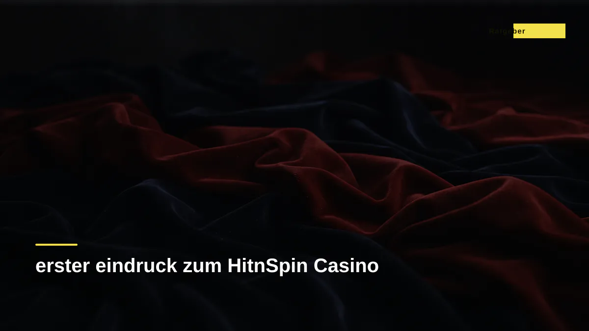 erster eindruck zum HitnSpin Casino