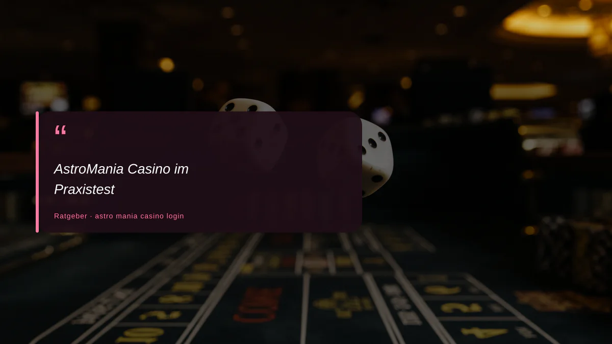 AstroMania Casino im Praxistest