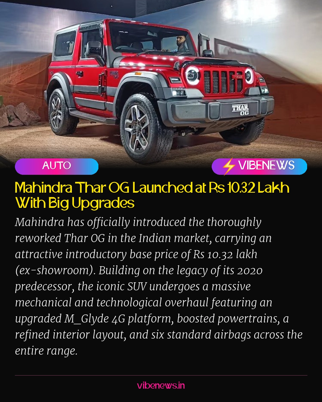 Mahindra Thar OG Launched at Rs 10.32 Lakh With Big Upgrades