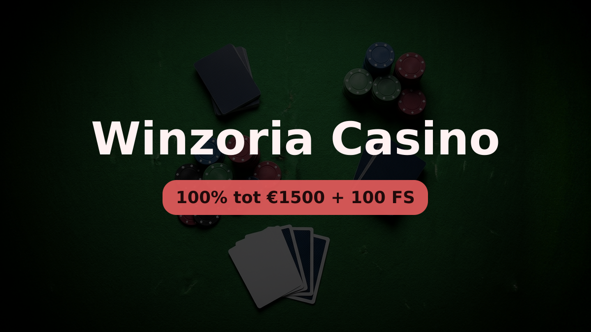 Winzoria Casino — welkomstbonus 100% tot €1500 + 100 FS, betalingen: Visa, Mastercard, Apple Pay, Google Pay, Revolut