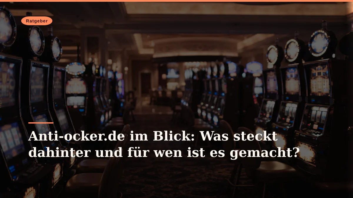 Anti-ocker.de im Blick: Was steckt dahinter und für wen ist es gemacht?