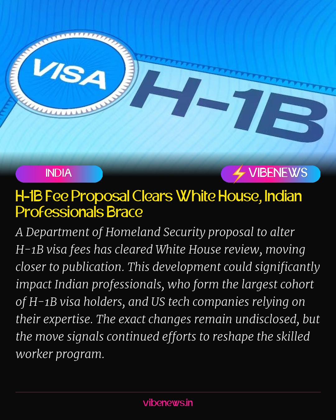 H-1B Fee Proposal Clears White House, Indian Professionals Brace