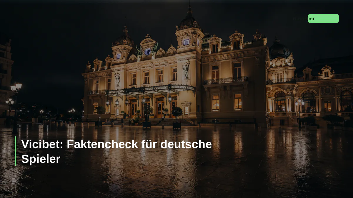Vicibet: Faktencheck für deutsche Spieler
