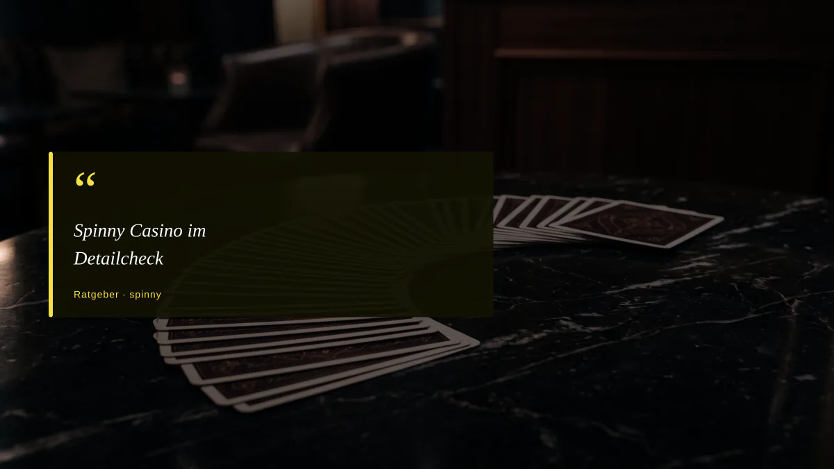 Spinny Casino im Detailcheck