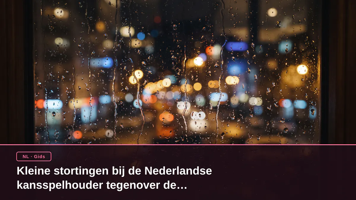 Kleine stortingen bij de Nederlandse kansspelhouder tegenover de marktstandaard