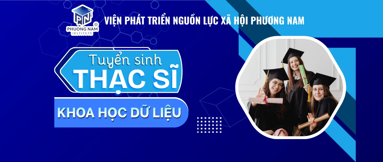 THẠC SĨ KHOA HỌC DỮ LIỆU