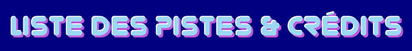LISTE-PISTE-CREDITS.png