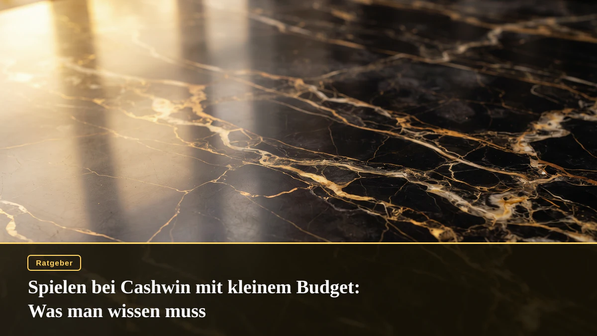 Spielen bei Cashwin mit kleinem Budget: Was man wissen muss