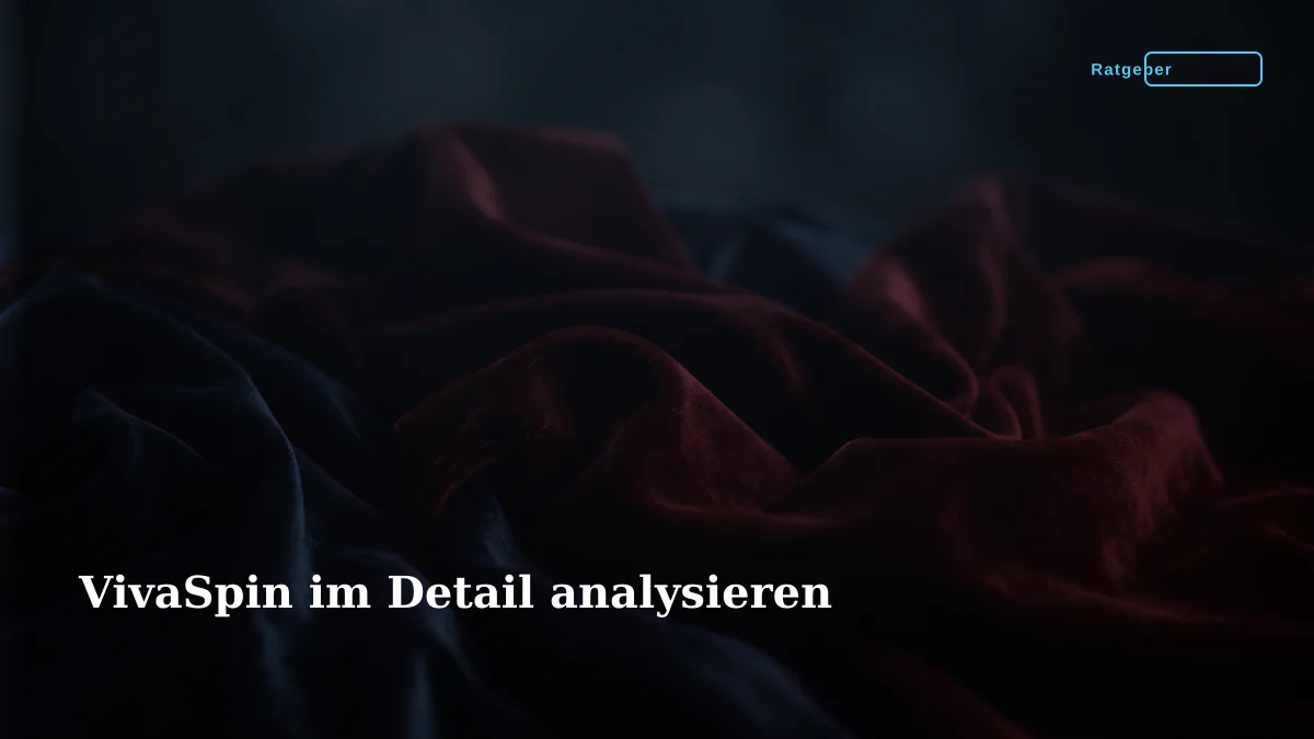 VivaSpin im Detail analysieren