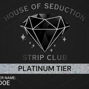 House of Seduction Platinum Tier VIP Card