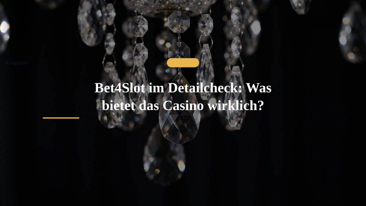Bet4Slot im Detailcheck: Was bietet das Casino wirklich?