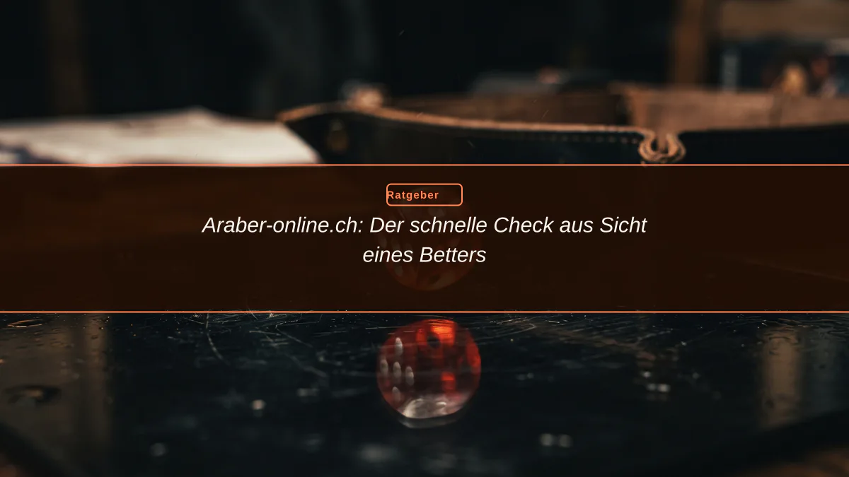 Araber-online.ch: Der schnelle Check aus Sicht eines Betters
