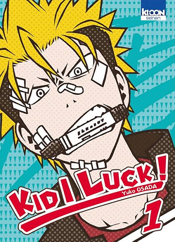 Kid I Luck ! T01 (01) - Yuko Osada