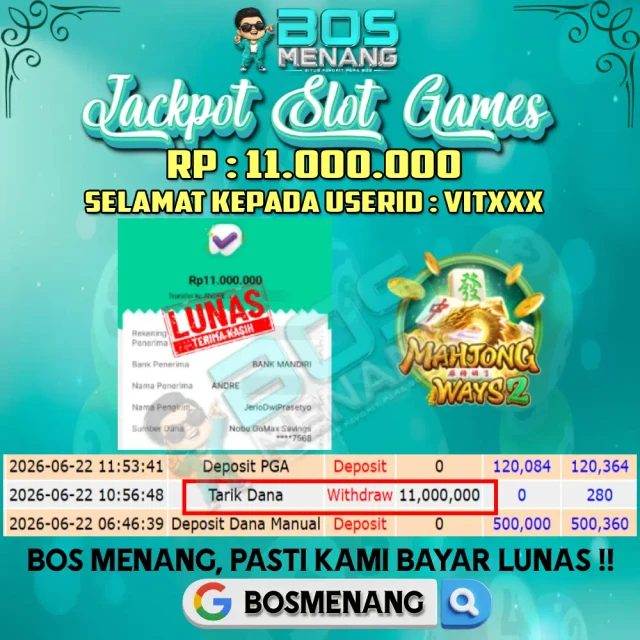 Tanggal 22 JUNI 2026 - JACKPOT SLOT GAMES - MAHJONG WAYS 2 (PG SOFT) Rp 11.000.000,-
