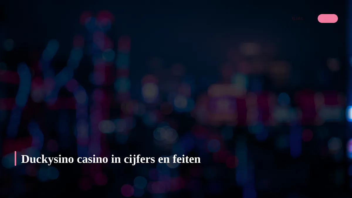Duckysino casino in cijfers en feiten