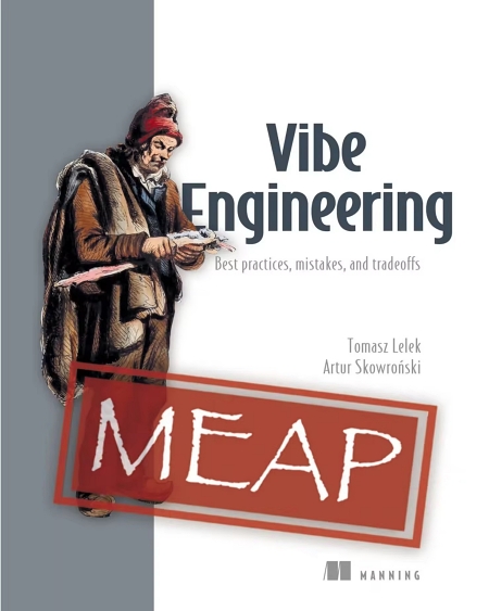 Vibe Engineering (MEAP V04) (EPUB)