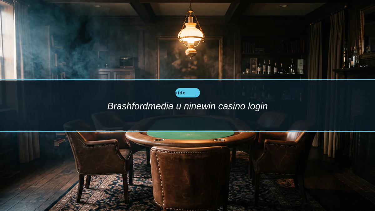Brashfordmedia и ninewin casino login