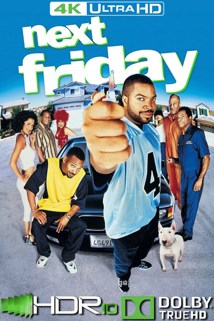 Next Friday 2000, 4K, MOVIE, COVER, POSTER, FILM, BOX, ART, DOLBY TRUEHD
