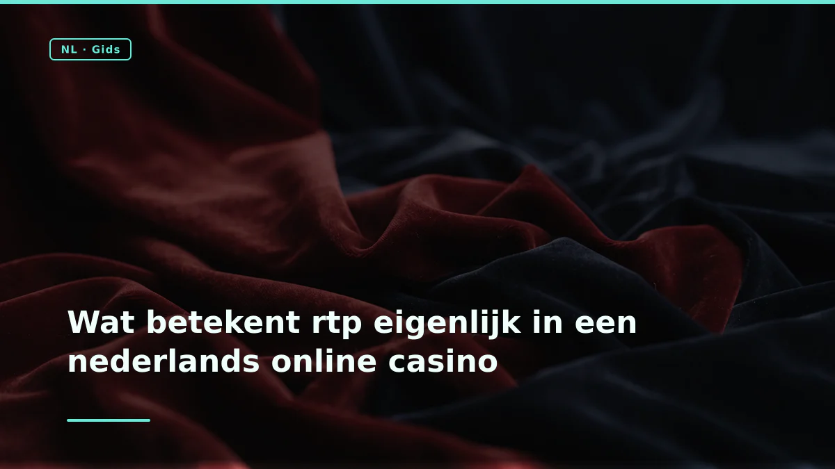 Wat betekent rtp eigenlijk in een nederlands online casino