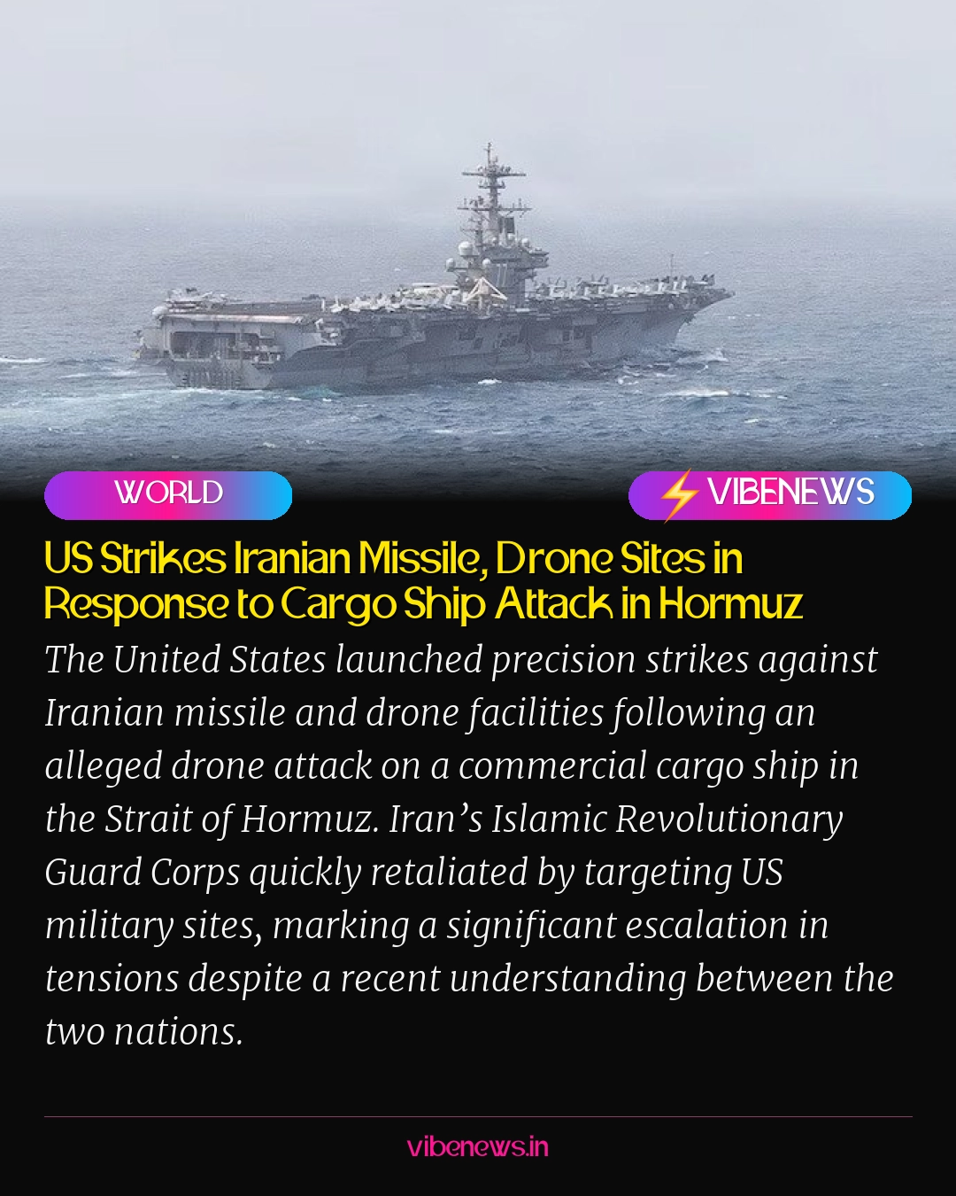 US Strikes Iranian Missile, Drone Sites in Response to Cargo Ship Attack in Hormuz