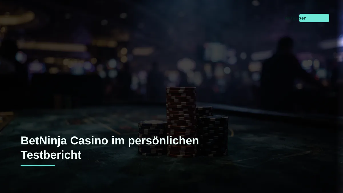 BetNinja Casino im persönlichen Testbericht