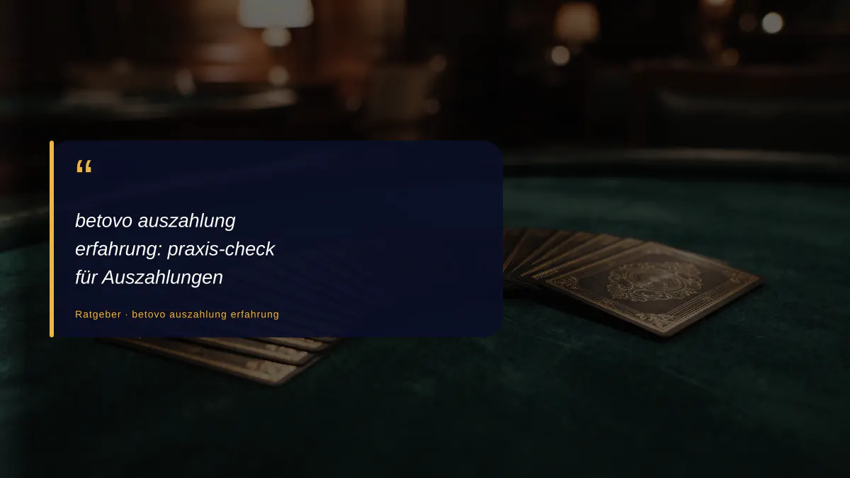 betovo auszahlung erfahrung: praxis-check für Auszahlungen