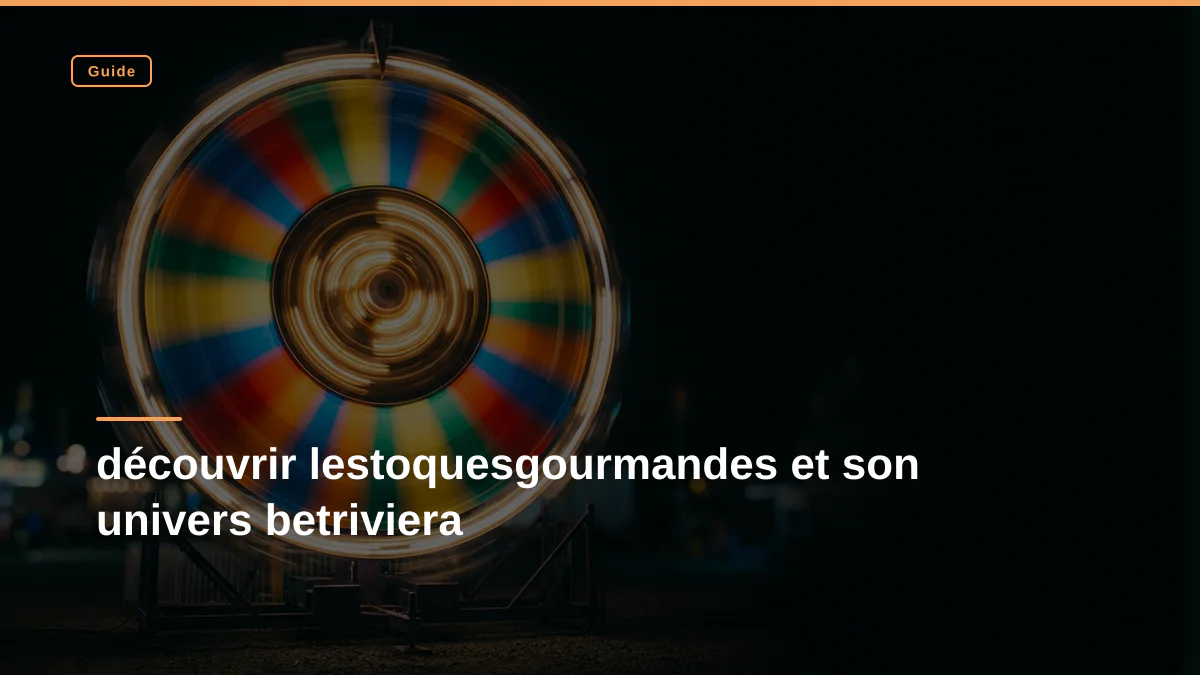 découvrir lestoquesgourmandes et son univers betriviera