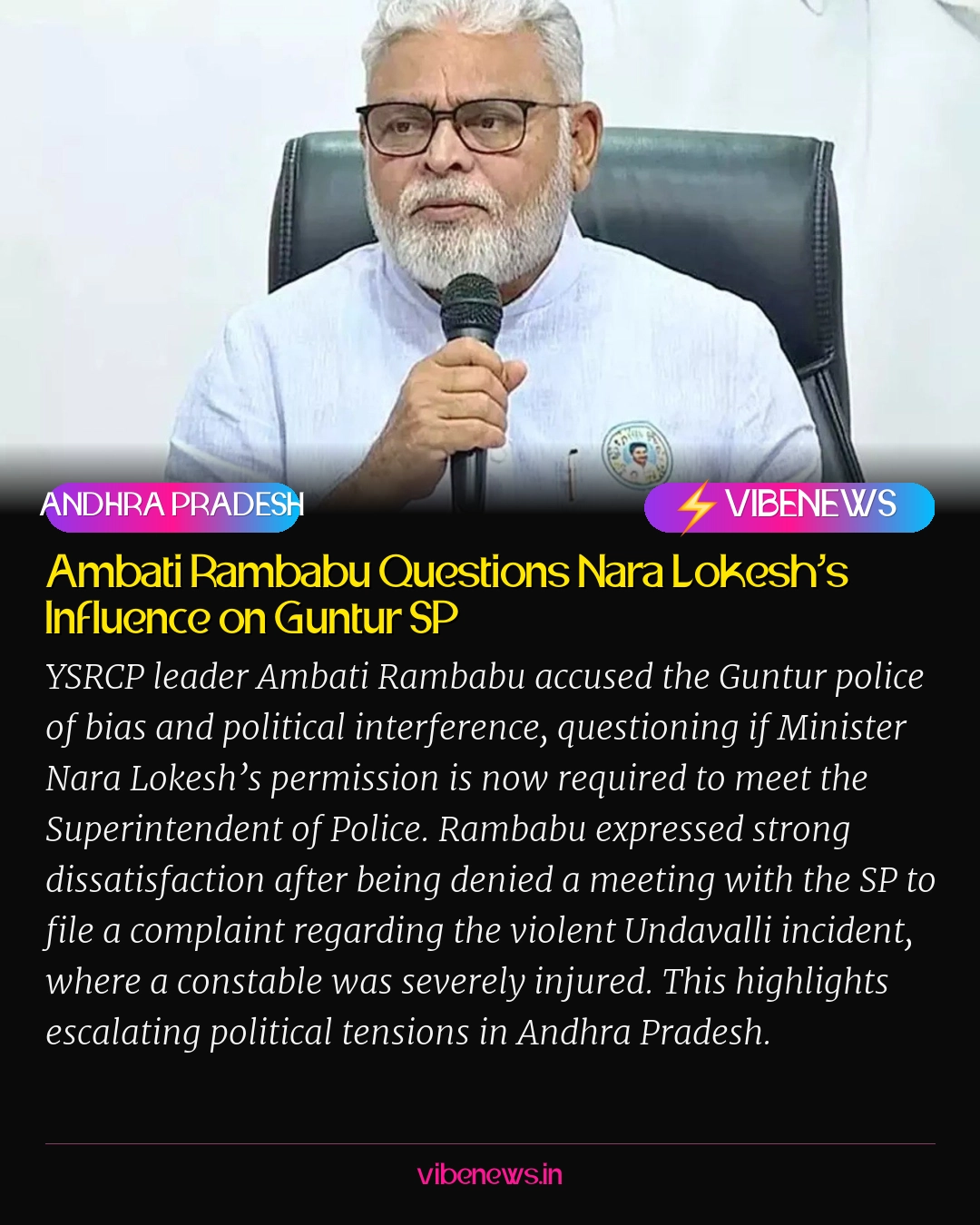 Ambati Rambabu Questions Nara Lokesh’s Influence on Guntur SP
