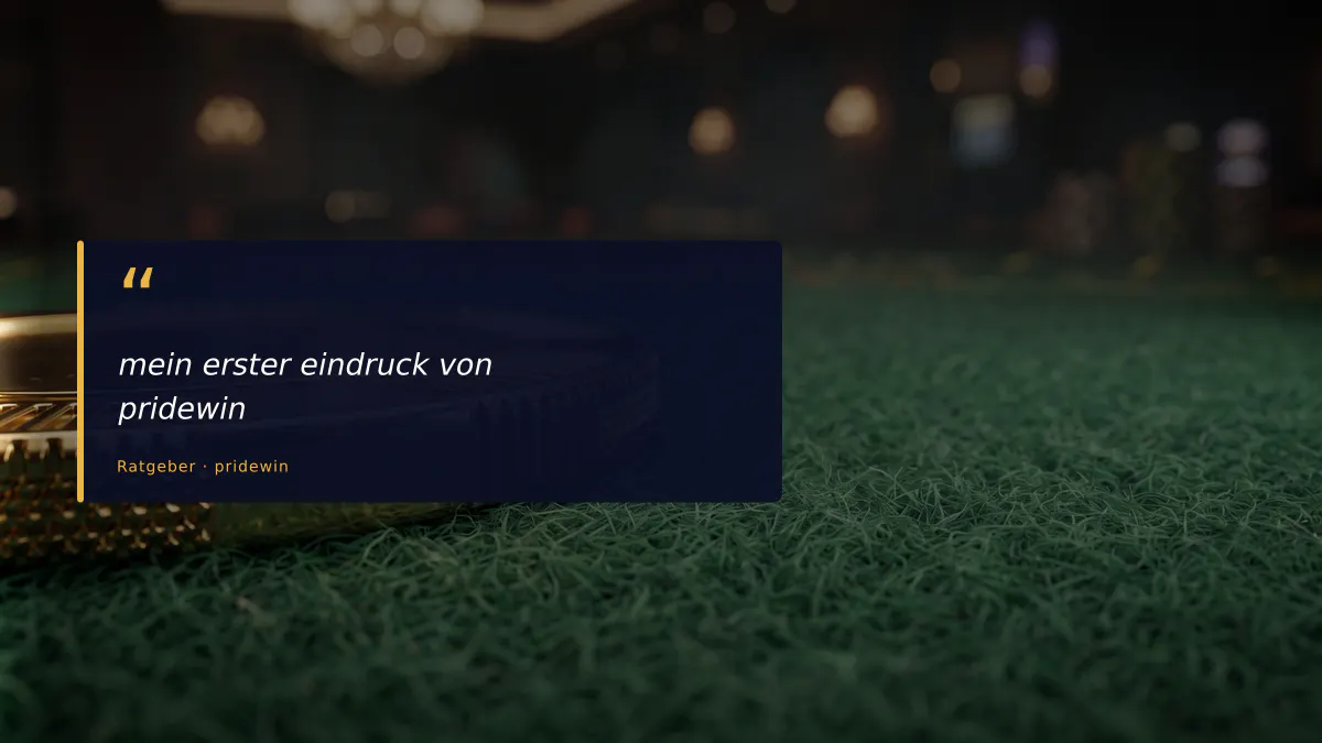 mein erster eindruck von pridewin