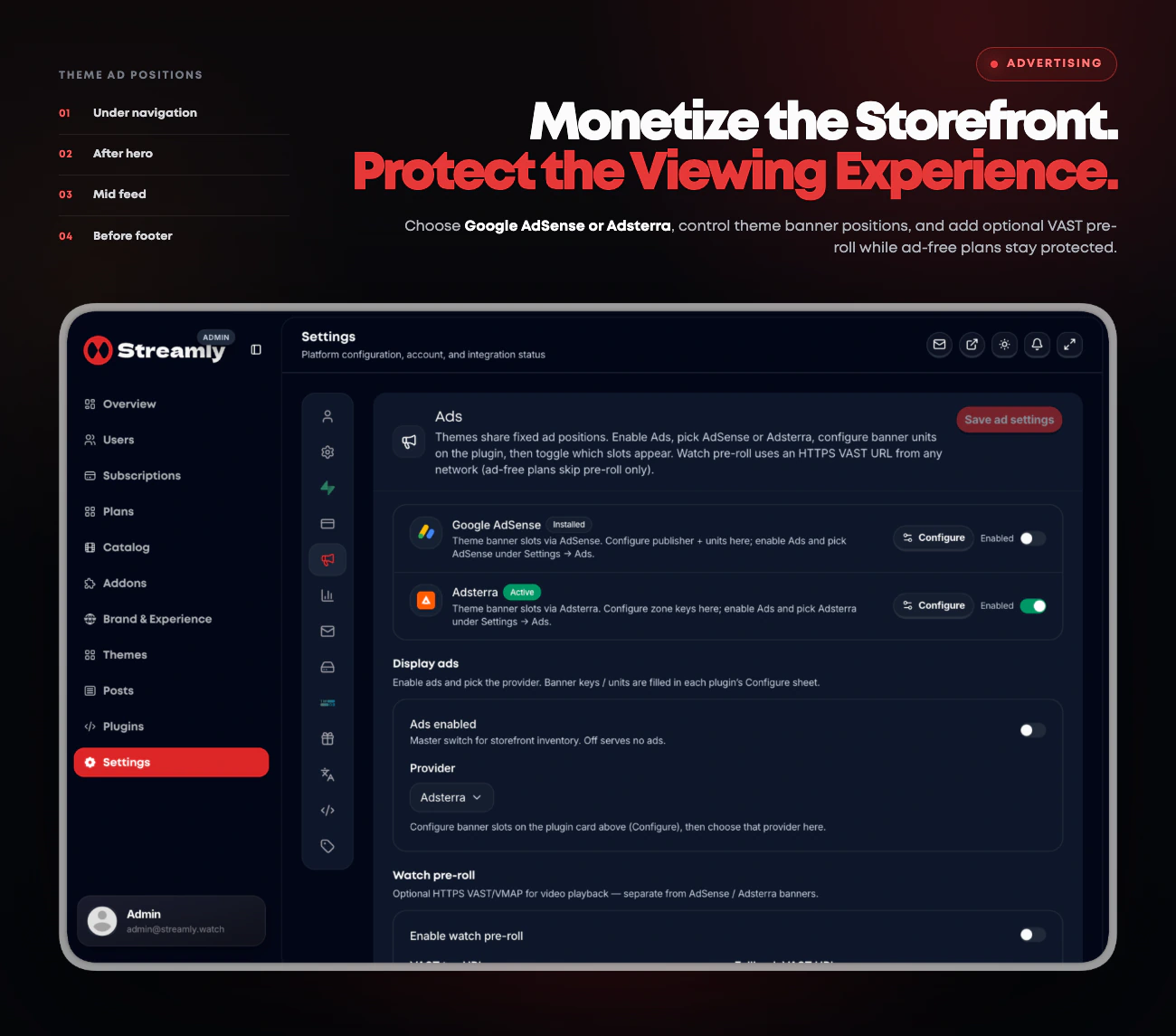 Streamly advertising settings with Google AdSense, Adsterra, storefront display-ad controls and optional VAST pre-roll